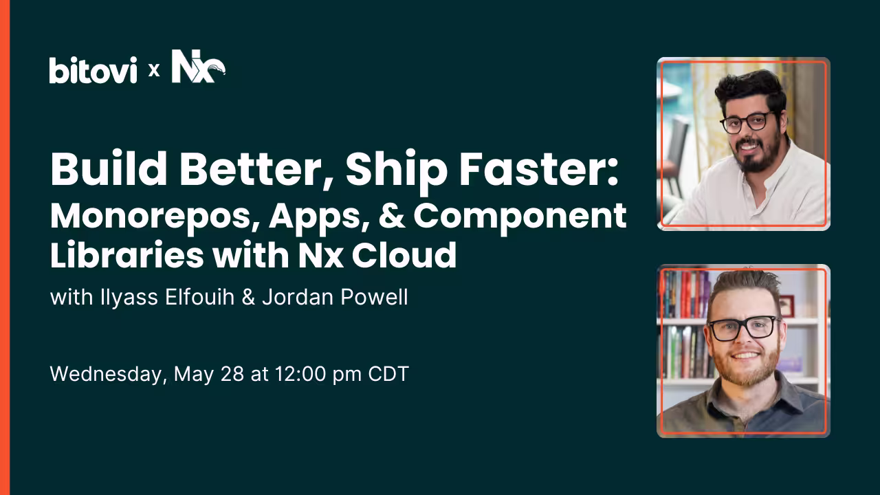 **Build Better,Ship ****Faster: ****Monorepos, Apps, & Component Libraries **with Nx Cloud